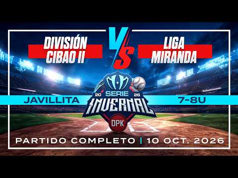  Partido Completo ⚾ División Cibao II 🆚 Liga Miranda | 7-8U | Serie Invernal DPK 2026